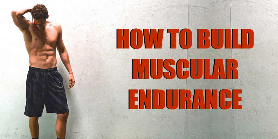 muscular endurance exercises